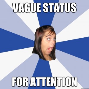 vaguestatusforattention